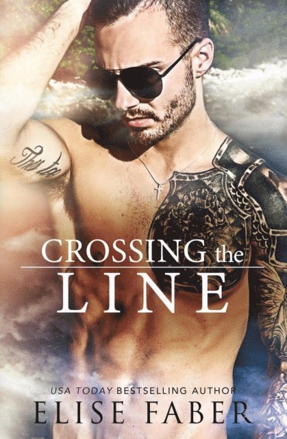 Elise Faber - Crossing the Line, E-bok