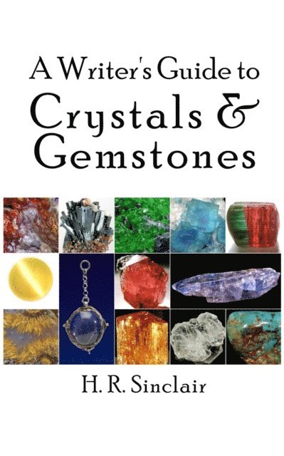 Writer's Guide to Crystals & Gemstones