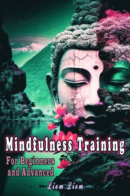 Liom Liom - Mindfulness Training, E-bok. Tillgänglighet: Lägg i varukorg