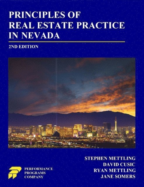 Jane Somers, Ryan Mettling, David Cusic, Stephen Mettling - Principles of Real Estate Practice in Nevada: 2nd Edition, E-bok