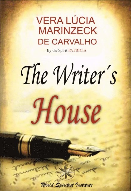 Lucia Aguirre Estela, By the Spirit Patricia, Vera Lucia Marinzeck de Carvalho - Writer's House, E-bok