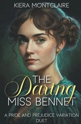 Kiera Montclaire - Daring Miss Bennet, Häftad. Tillgänglighet: Lägg i varukorg