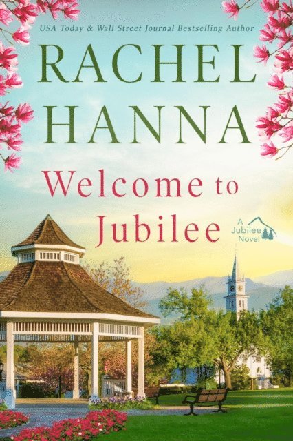 Rachel Hanna - Welcome To Jubilee, E-bok