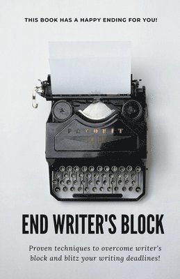 Amanda Symonds - End Writer's Block, Häftad. Tillgänglighet: Lägg i varukorg