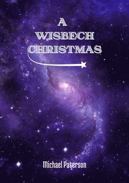 michael paterson - Wisbech Christmas, E-bok