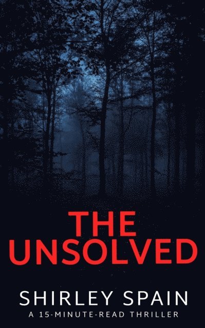Shirley Spain - Unsolved, E-bok