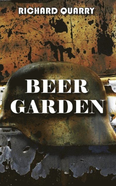 Richard Quarry - Beer Garden, E-bok