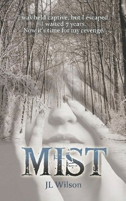 J L Wilson - Mist, Häftad