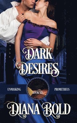 Diana Bold - Dark Desires, Häftad