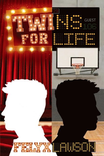 Felyx Lawson - Twins for Life, E-bok