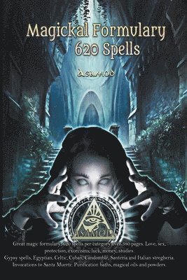 Asamod - Magickal Formulary -620 Spells, Häftad