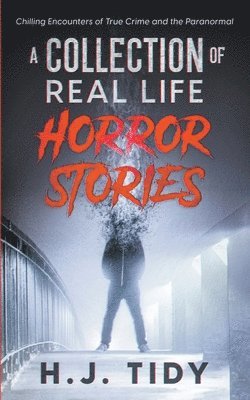 H J Tidy - Horror Stories, Häftad