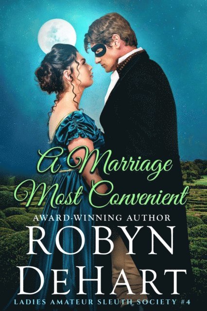 Robyn DeHart - Marriage Most Convenient, E-bok