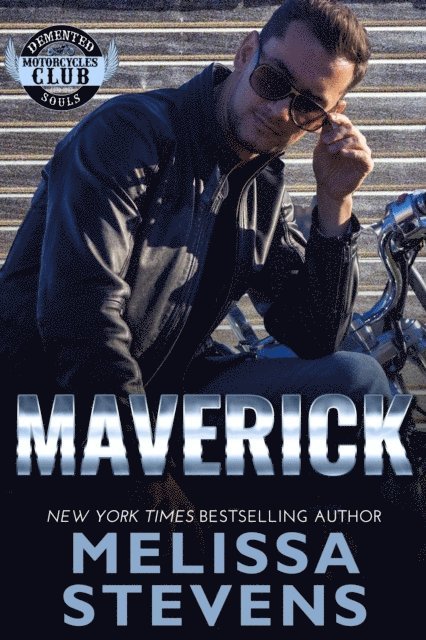 Melissa Stevens - Maverick, E-bok