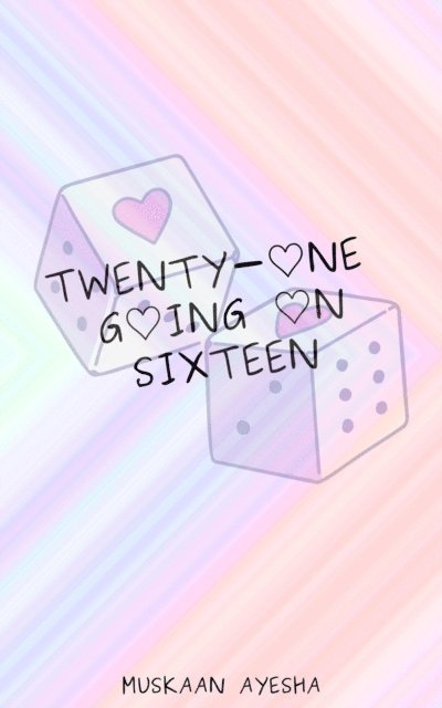 Muskaan Ayesha - Twenty-One Going on Sixteen, E-bok