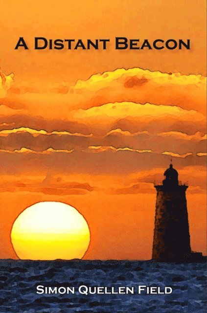 Simon Quellen Field - Distant Beacon, E-bok