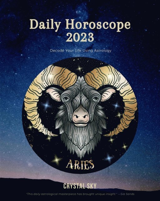 Crystal Sky - Aries Daily Horoscope 2023, E-bok. Tillgänglighet: Lägg i varukorg