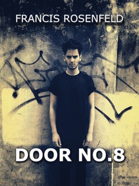 Francis Rosenfeld - Door No. 8, E-bok. Tillgänglighet: Lägg i varukorg