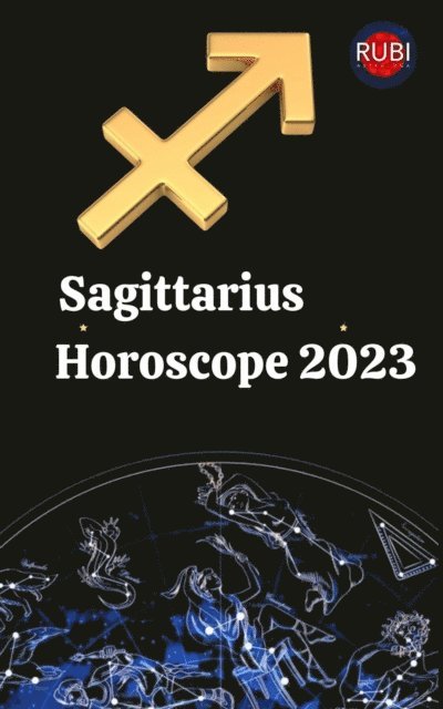 Rubi Astrologa - Sagittarius Horoscope 2023, E-bok. Tillgänglighet: Lägg i varukorg