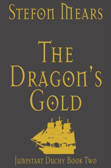 Stefon Mears - Dragon's Gold, E-bok