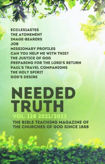 Martin Jones, Neville Coomer, Phil Brennan, Craig Jones, Gilbert Grierson, Geoff Hydon, Brian Johnston - Needed Truth 2021/2022, E-bok