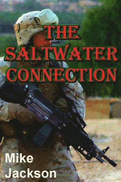 Mike Jackson - Saltwater Connection, E-bok