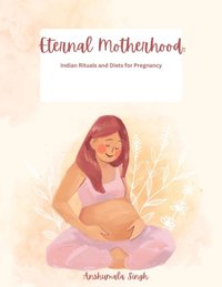 Eternal Motherhood