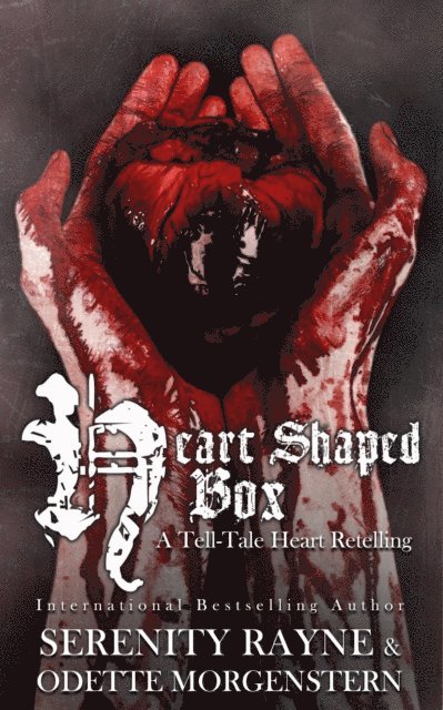 Serenity Rayne - Heart Shaped Box, E-bok. Tillgänglighet: Lägg i varukorg