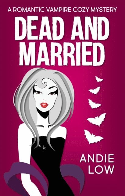 Andie Low - Undead and Married, E-bok