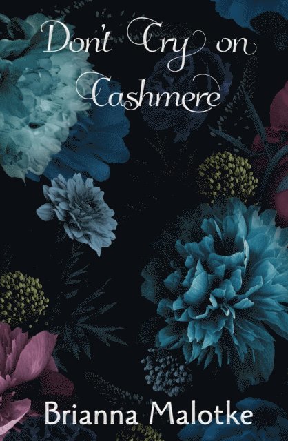 Ravens Quoth Press, Brianna Malotke - Don't Cry on Cashmere, E-bok