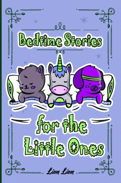 Liom Liom - Bedtime Stories for the Little Ones, E-bok. Tillgänglighet: Lägg i varukorg