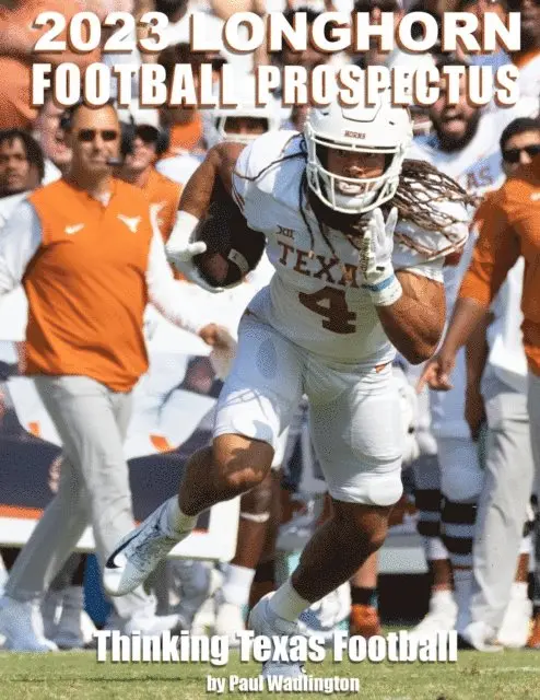 Paul Wadlington - 2023 Longhorn Football Prospectus: Thinking Texas Football, E-bok. Tillgänglighet: Lägg i varukorg