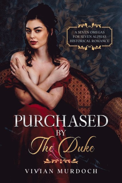 Vivian Murdoch - Purchased by the Duke, E-bok