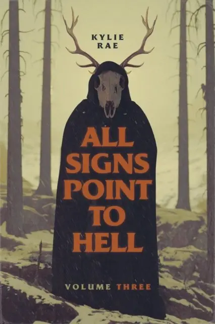 Kylie Rae - All Signs Point to Hell: Vol. 3, E-bok. Tillgänglighet: Lägg i varukorg