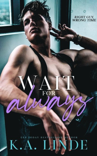 K.A. Linde - Wait for Always, E-bok