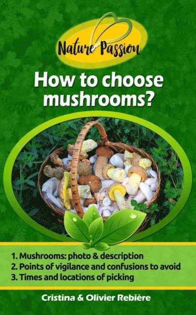 Cristina Rebiere - How to Choose Mushrooms?, E-bok. Tillgänglighet: Lägg i varukorg