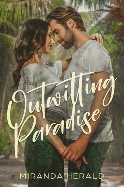 Miranda Herald - Outwitting Paradise, E-bok