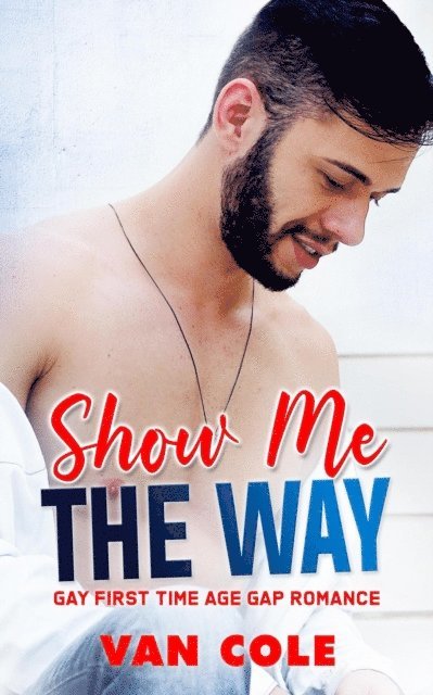 Van Cole - Show Me The Way, E-bok. Tillgänglighet: Lägg i varukorg