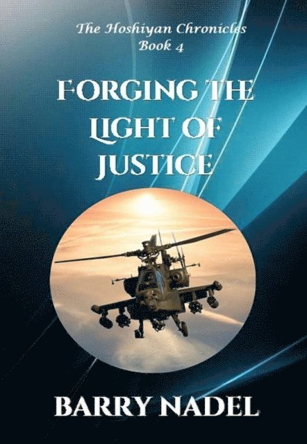 Barry Nadel - Forging the Light of Justice, E-bok. Tillgänglighet: Lägg i varukorg