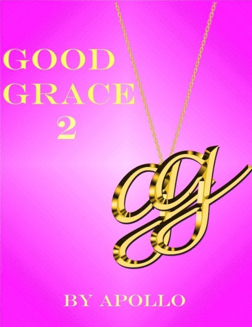 Apollo - Good Grace 2, E-bok