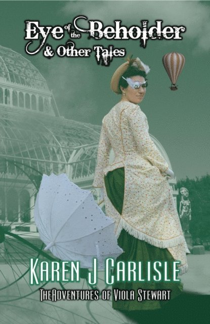 Karen J. Carlisle - Eye of the Beholder & Other Tales, E-bok