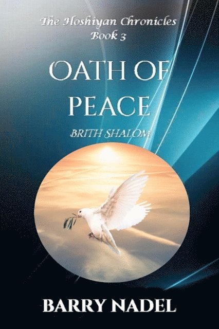 Barry Nadel - Oath of Peace (Brit Shalom), E-bok. Tillgänglighet: Lägg i varukorg