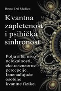 Kvantna zapletenost i psihi?ka sinhronost