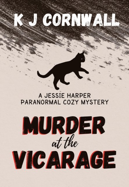 KJ Cornwall - Murder at the Vicarage: A Jessie Harper Paranormal Cozy Mystery, E-bok