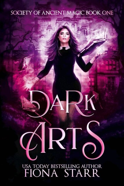 Fiona Starr - Dark Arts, E-bok