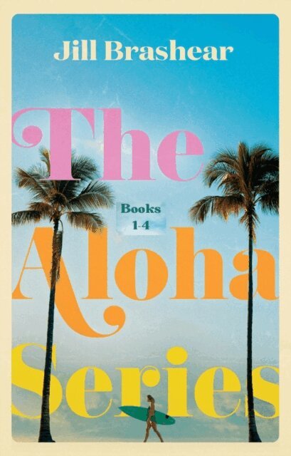 Jill Brashear - Aloha Series: Hawaiian Romance Books 1-4, E-bok. Tillgänglighet: Lägg i varukorg