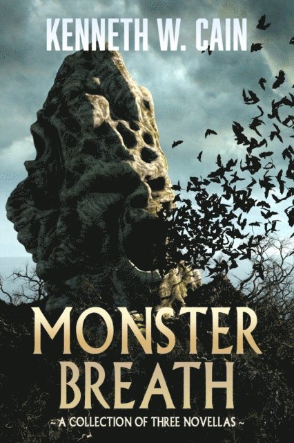 Kenneth W. Cain - Monster Breath, E-bok
