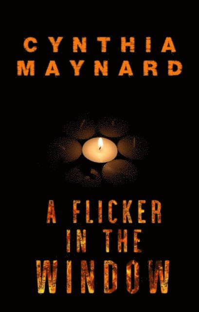 Cynthia Maynard - Flicker in the Window, E-bok. Tillgänglighet: Lägg i varukorg