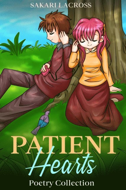 Sakari Lacross - Patient Hearts, E-bok