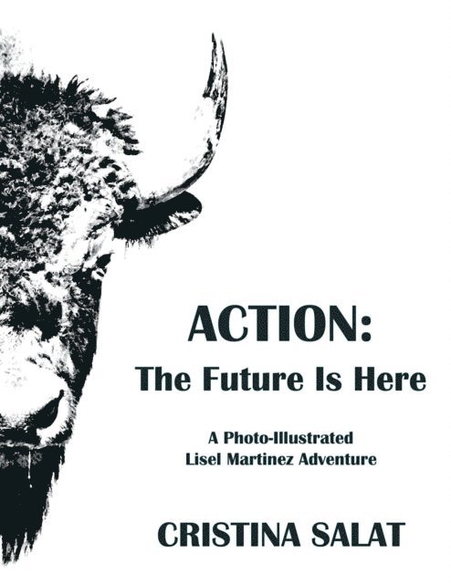 Cristina Salat - Action: The Future Is Here, E-bok. Tillgänglighet: Lägg i varukorg